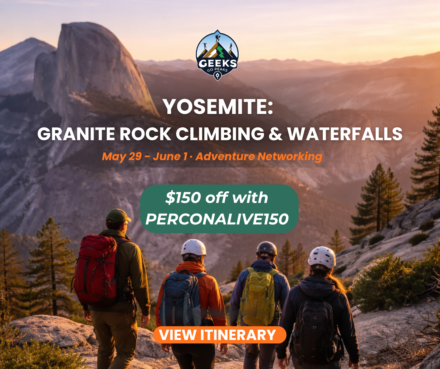 GeeksGoPeaks Yosemite Trip