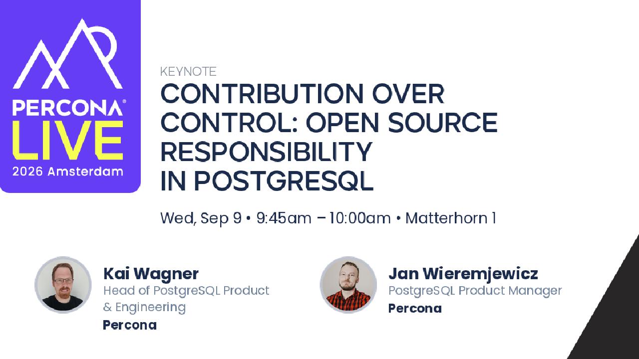 Contribution Over Control: Open Source Responsibility in PostgreSQL