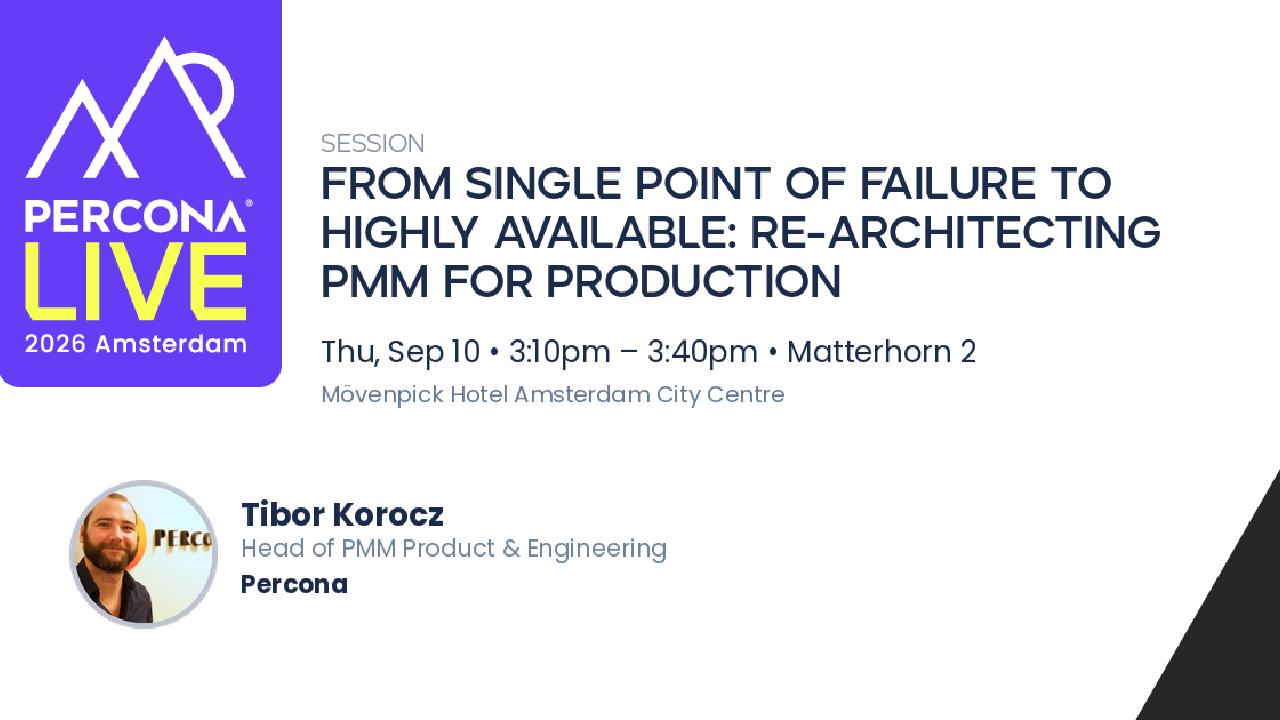 From Single Point of Failure to Highly Available: Re-architecting PMM for Production