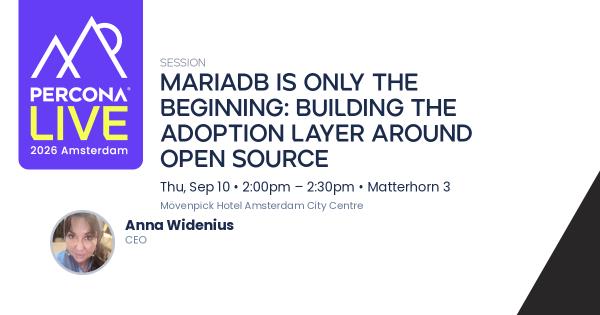 MariaDB Is Only the Beginning: Building the Adoption Layer Around Open Source