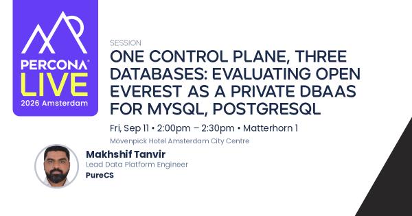 One Control Plane, Three Databases: Evaluating Open Everest as a Private DBaaS for MySQL, PostgreSQL