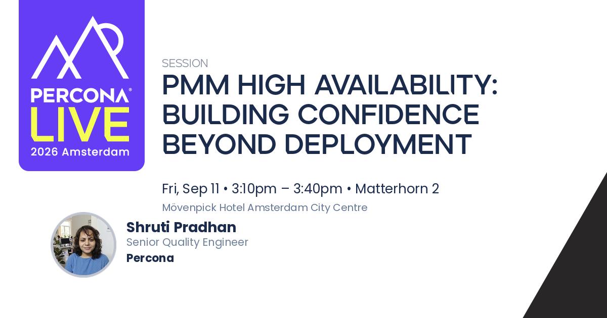 PMM High Availability: Building Confidence Beyond Deployment