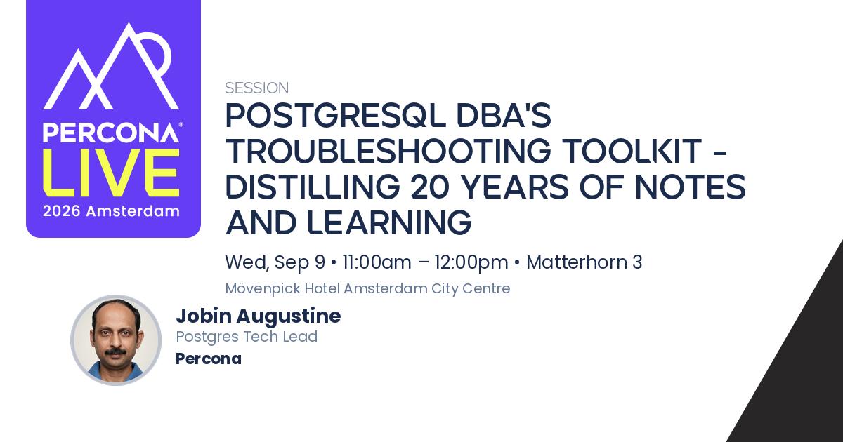PostgreSQL DBA's Troubleshooting toolkit - Distilling 20 Years of Notes and learning