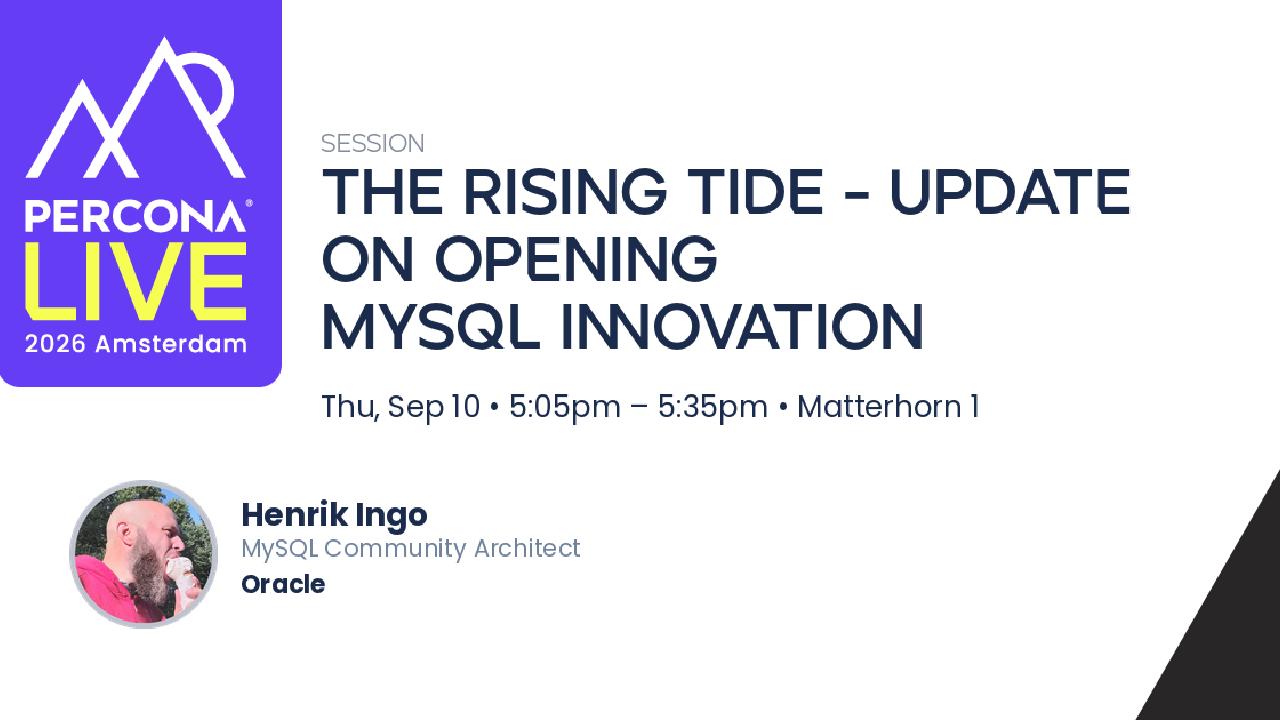 The Rising Tide - Update on Opening MySQL Innovation