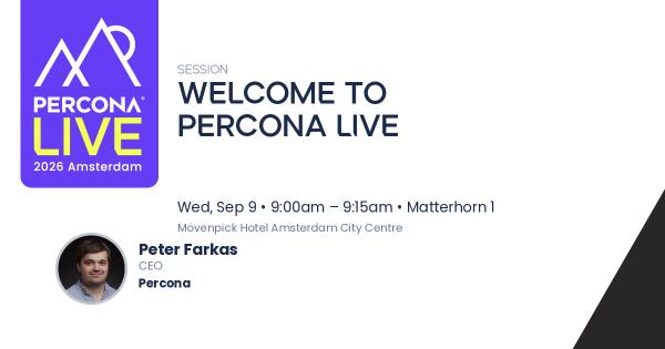 Welcome to Percona Live