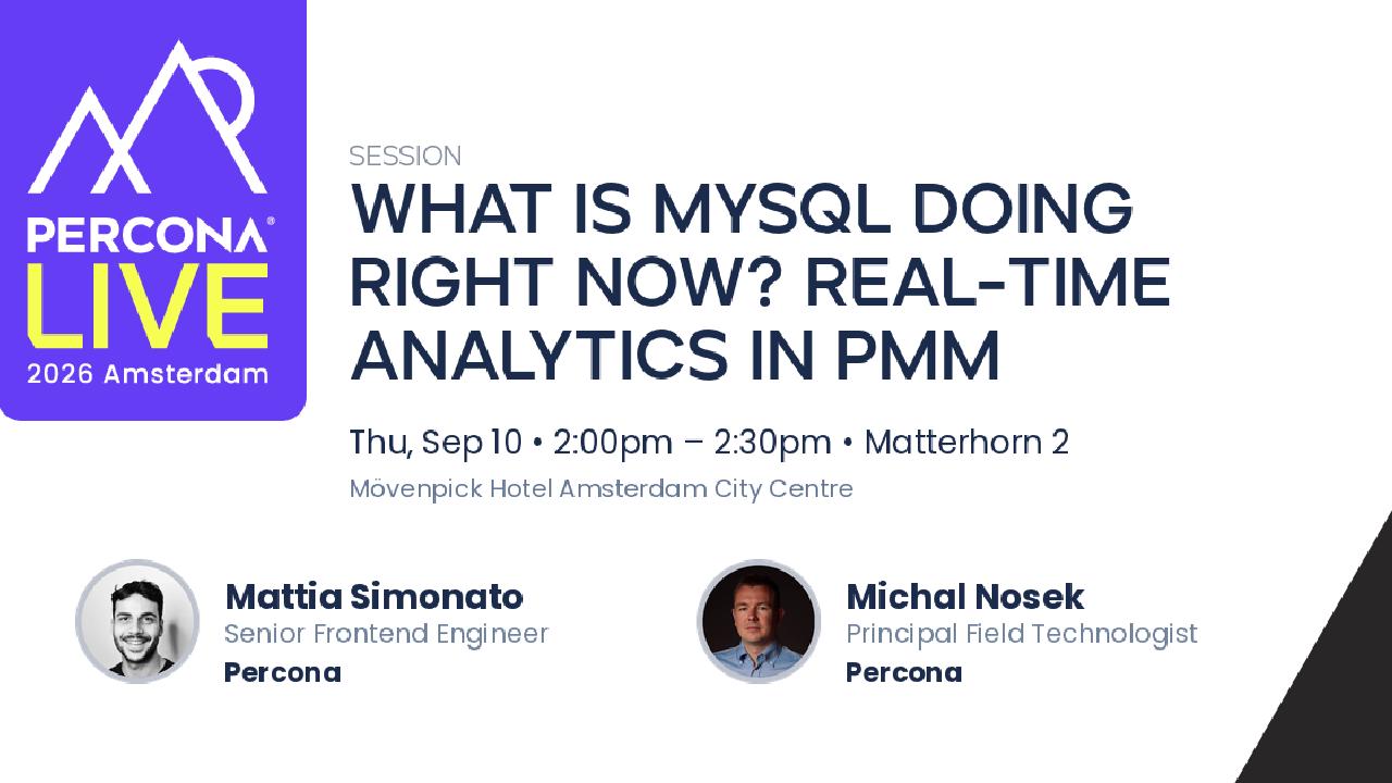 What Is MySQL Doing Right Now? Real-Time Analytics in PMM