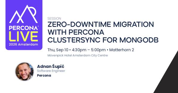 Zero-Downtime Migration with Percona ClusterSync for MongoDB