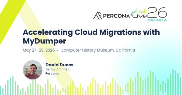 Accelerating Cloud Migrations with MyDumper