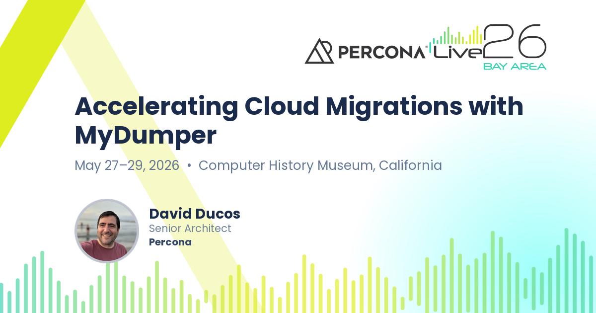 Accelerating Cloud Migrations with MyDumper