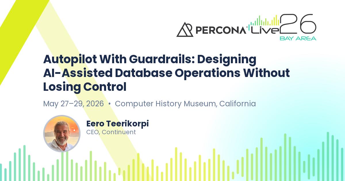 Autopilot With Guardrails: Designing AI-Assisted Database Operations Without Losing Control
