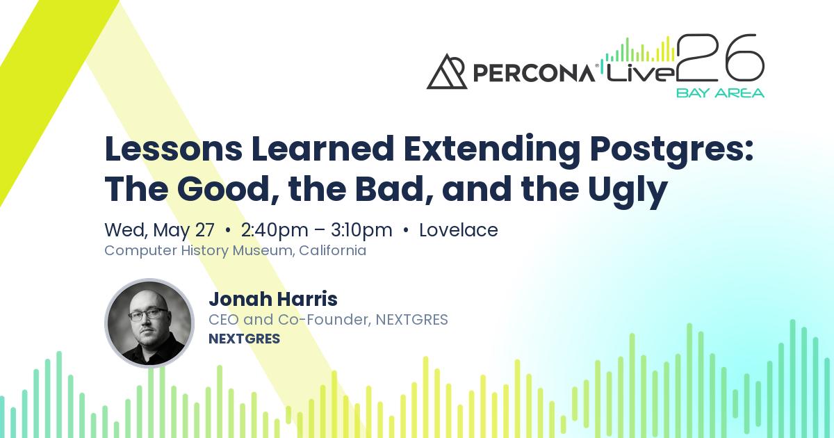 Lessons Learned Extending Postgres: The Good, the Bad, and the Ugly