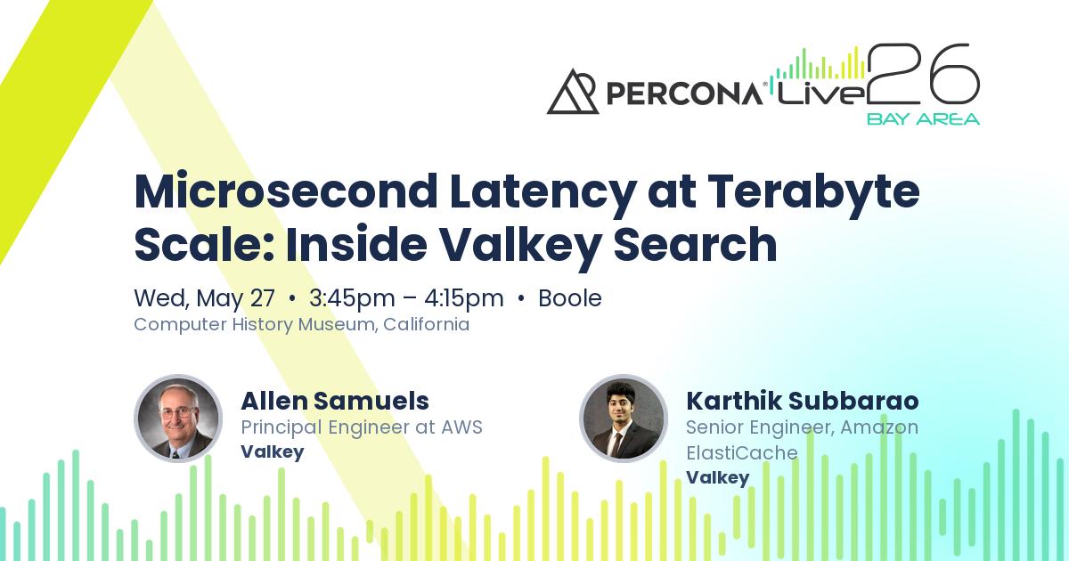 Microsecond Latency at Terabyte Scale: Inside Valkey Search