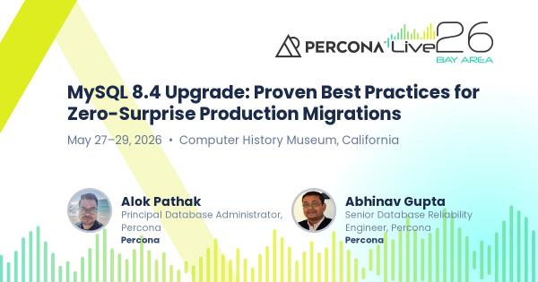 MySQL 8.4 Upgrade: Proven Best Practices for Zero-Surprise Production Migrations