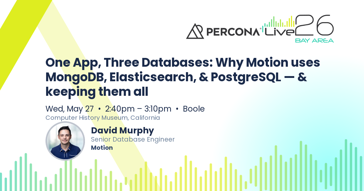 One App, Three Databases: Why Motion uses MongoDB, Elasticsearch ...