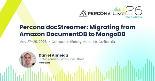 Percona docStreamer: Migrating from Amazon DocumentDB to MongoDB