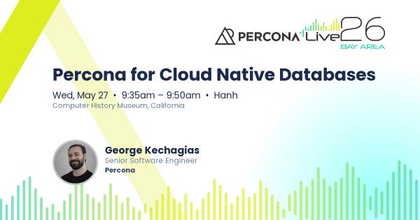 Percona for Cloud Native Databases