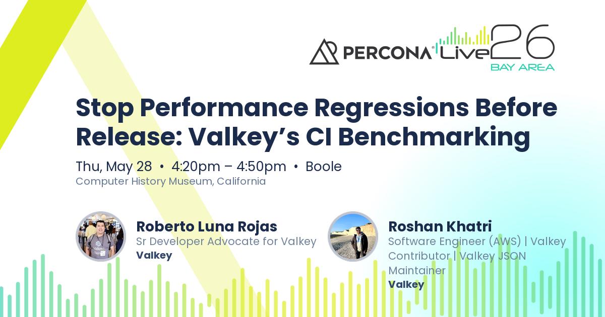 Stop Performance Regressions Before Release: Valkey’s CI Benchmarking