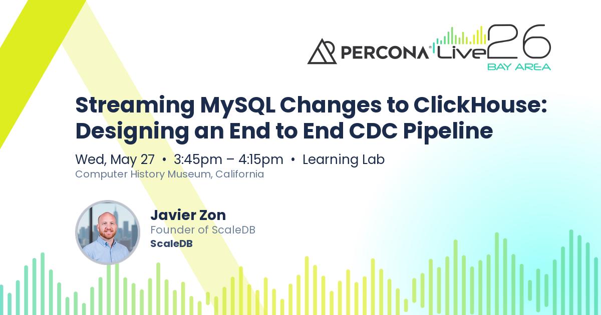 Streaming MySQL Changes to ClickHouse: Designing an End to End CDC Pipeline
