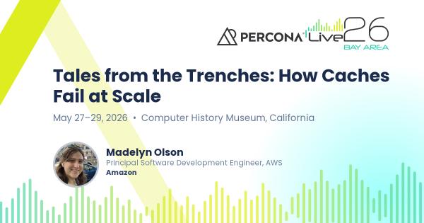Tales from the Trenches: How Caches Fail at Scale