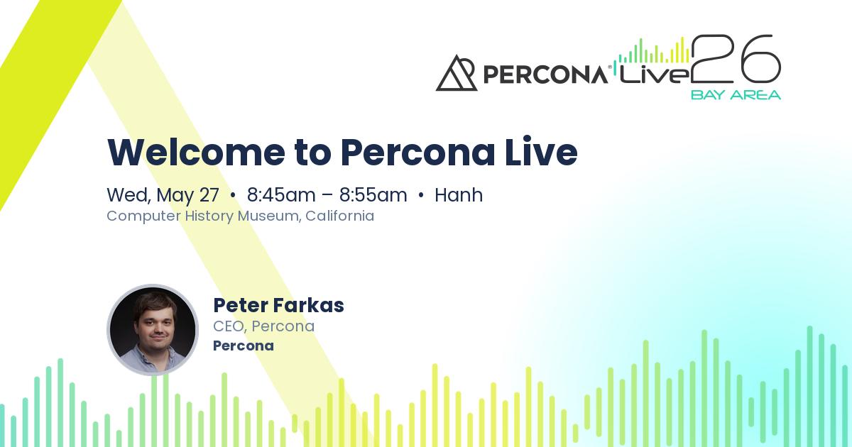 Welcome to Percona Live