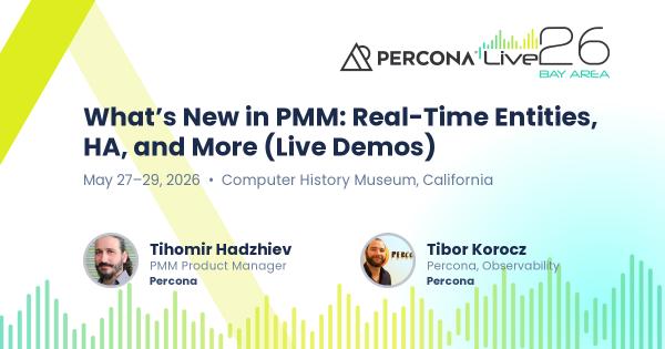 What’s New in PMM: Real-Time Entities, HA, and More (Live Demos)