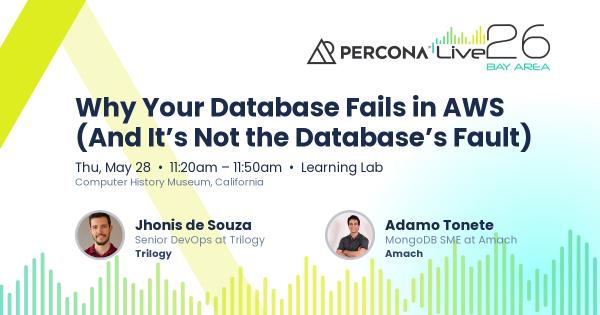Why Your Database Fails in AWS (And It’s Not the Database’s Fault)