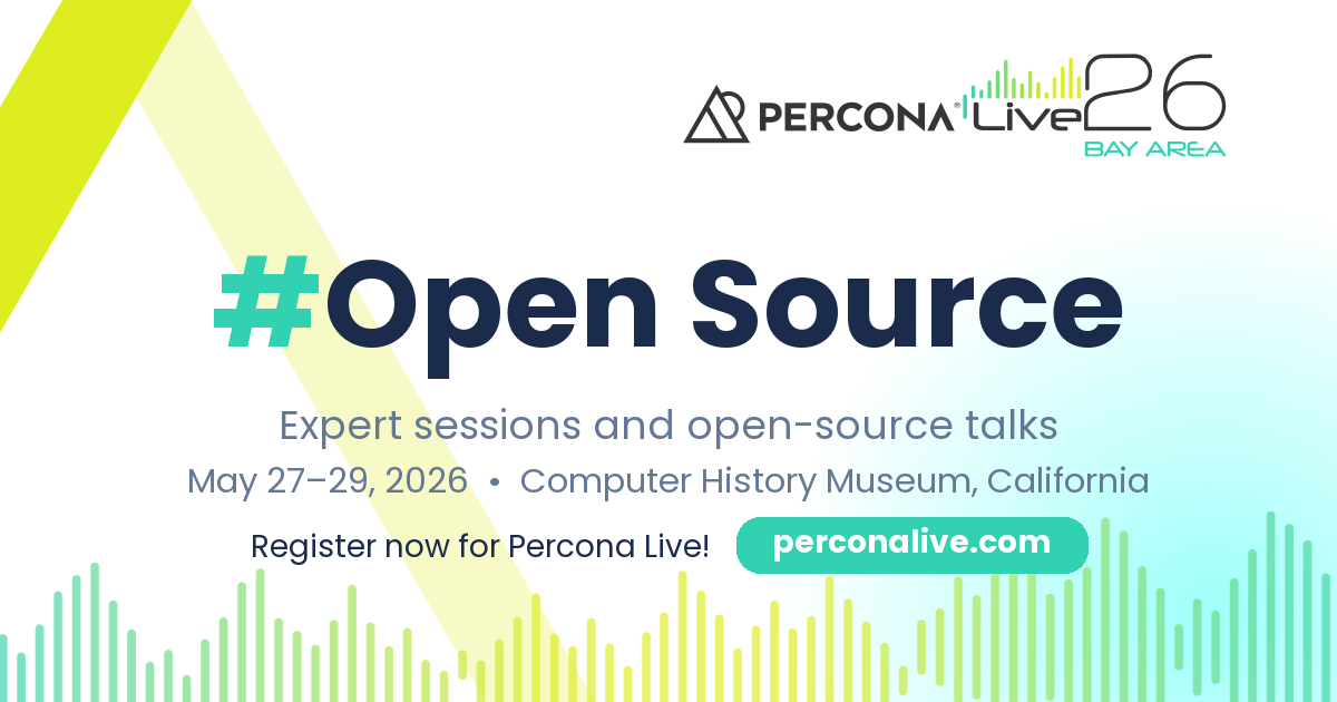 Open Source | Percona Live 2026